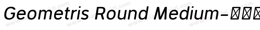 Geometris Round Medium字体转换